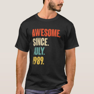 T-shirt Magnifique Depuis Juillet 1989 33 Année Vieux Cade