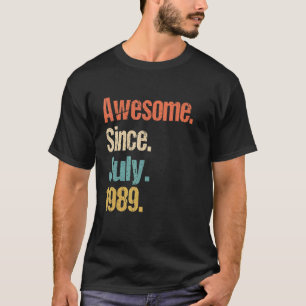 T-shirt Magnifique depuis juillet 1989 33ème anniversaire 