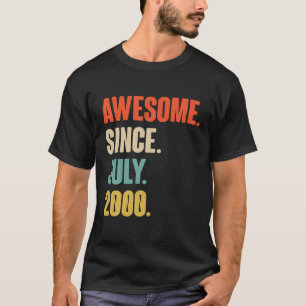 T-shirt Magnifique Depuis Juillet 2000 Anniversaire - Don 