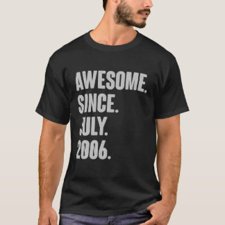 T-shirt Magnifique Depuis Juillet 2006 Anniversaire - Don