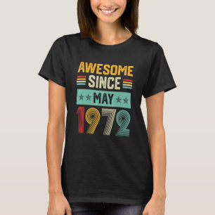 T-shirt Magnifique depuis mai 1972 Mens Femmes 50e anniver