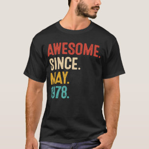 T-shirt Magnifique depuis mai 1978 45e anniversaire Retro 