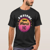 T-shirt Magnifique depuis mars 10 Anniversaire 10 Mars Vin (Devant)