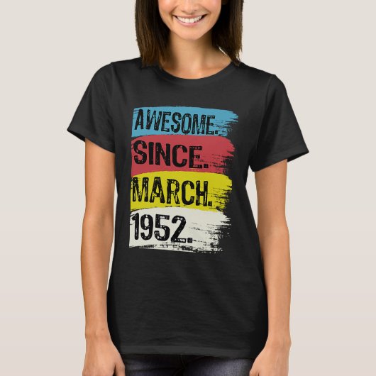 T-shirt Magnifique depuis mars 1952 71e anniversaire PIsce (Devant)