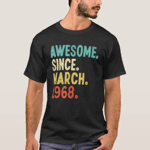 T-shirt Magnifique depuis mars 1968 54e anniversaire 54 an
