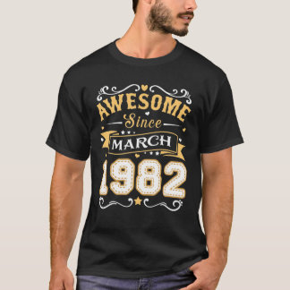 T-shirt Magnifique Depuis Mars 1982 40 Ans 40E Anniversair