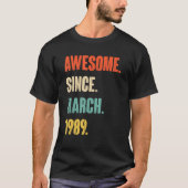 T-shirt Magnifique depuis mars 1989 33 ans 33e anniversair (Devant)