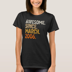 T-shirt Magnifique depuis mars 2006 16e anniversaire 16 an