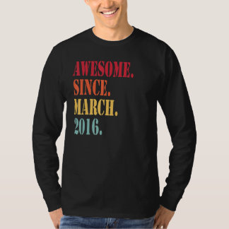 T-shirt Magnifique Depuis Mars 2016 Pour 6 Ans 6e Naissanc