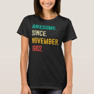 T-shirt Magnifique depuis novembre 1962 60e anniversaire 6