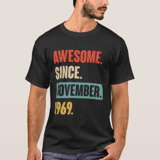 T-shirt Magnifique Depuis Novembre 1969 Funny 54E Annivers