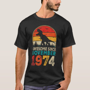 T-shirt Magnifique depuis novembre 1974 48e anniversaire B