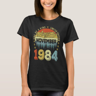 T-shirt Magnifique Depuis Novembre 1984 38 Ans 38ème Birt