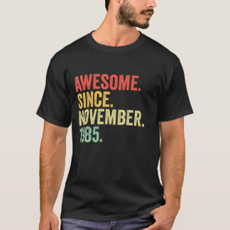 T-shirt Magnifique Depuis Novembre 1985 Cadeaux De 37 Ans