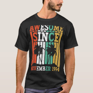 T-shirt Magnifique Depuis Novembre 1994 Anniversaire Vinta