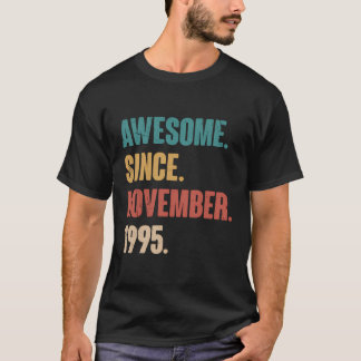 T-shirt Magnifique Depuis Novembre 1995 Retro 28E Annivers