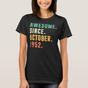 T-shirt Magnifique depuis octobre 1952 70e anniversaire 70
