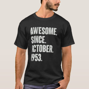 T-shirt Magnifique depuis octobre 1953 69 ans 69e annivers