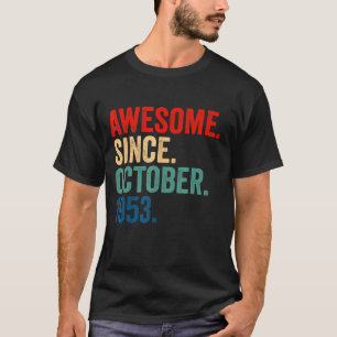 T-shirt Magnifique depuis octobre 1953 69 Ans 69e Birt