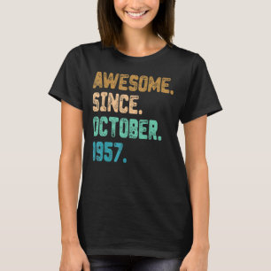 T-shirt Magnifique depuis octobre 1957 Vintage 65ème anniv