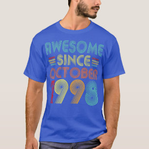 T-shirt Magnifique Depuis Octobre 1998 24 Ans Vintage 24t
