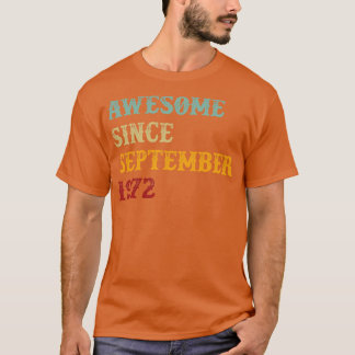 T-shirt Magnifique Depuis Septembre 1972 Texte Rétro