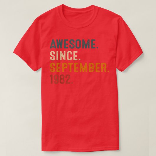 T-shirt Magnifique depuis septembre 1982 40e anniversaire  (Design devant)