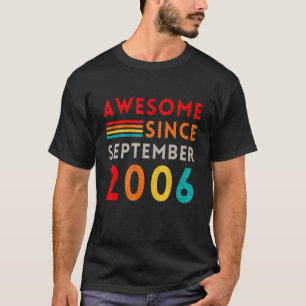 T-shirt Magnifique Depuis Septembre 2006 16 Ans 16ème Birt
