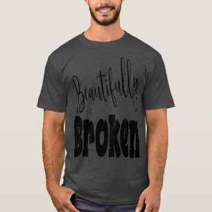 T-shirt Magnifiquement cassé