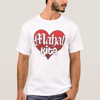 T-shirt Mahal Kita (chemise)