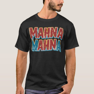 T-shirt Mahna Mahna vintage drôle