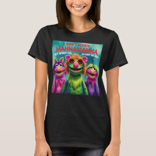T-shirt Mahnamahna Coincé dans votre tête La chanson de Mu