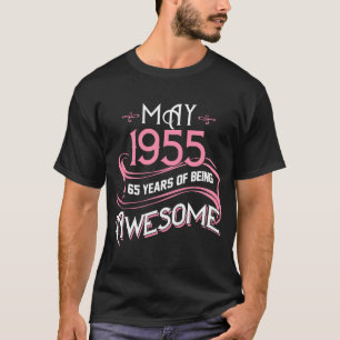 T-shirt MAI 1955 65 ans d'être une fille formidable 65e na