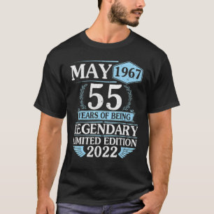 T-shirt Mai 1967 Joyeux 55 Ans D'Être Légendaire Ltd Edi