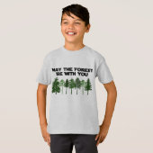 T-shirt Mai la forêt soit avec vous (Devant entier)