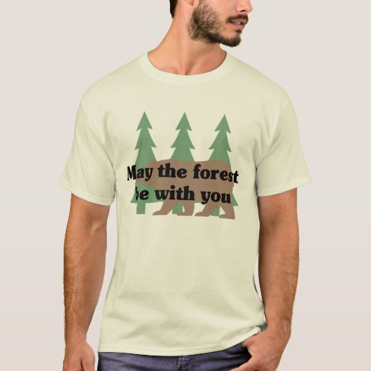 T-shirt Mai la forêt soit avec vous (Devant)
