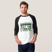 T-shirt Mai la forêt soit avec vous (Devant entier)