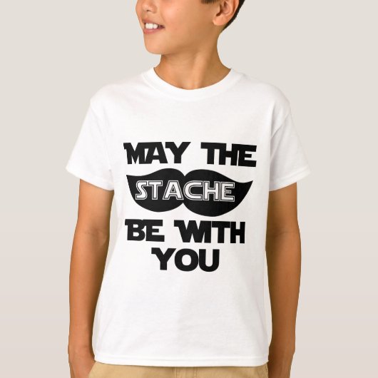 T-shirt Mai le Stache soit avec vous (Devant)