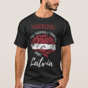 T-shirt Mai Randomly Penser À La Lettonie Latvian Roots V