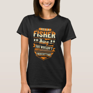 T-shirt Maillot Nom de Famille Fisher C'est une chose de F