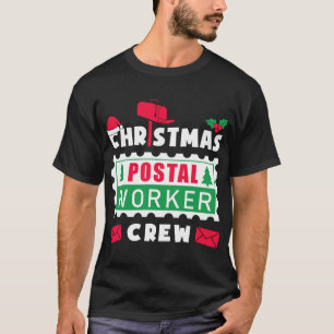 T-shirt Mailman Christmas Postal Worker Timbre d'équipage