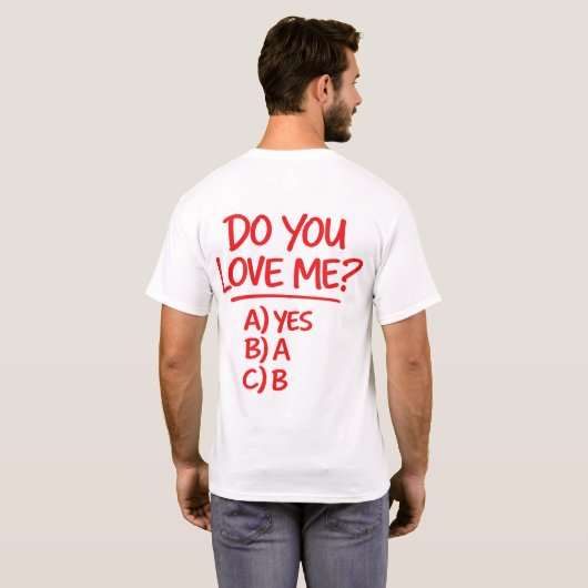 T-shirt M'aimes-tu Drôle Choix Multiple (Dos entier)