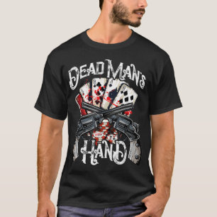 T-shirt Main de l'homme mort As Huit Joueur de Poker