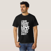 T-shirt Main Drawn Words phrase faire ce que vous aimez (Devant entier)