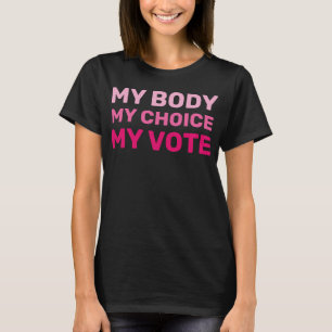 T-shirt Main Off Mouvement Mon Corps Mon Choix Mon Vote