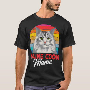 T-shirt Maine Coon Mama Funny Chat Propriétaire Amateurs C