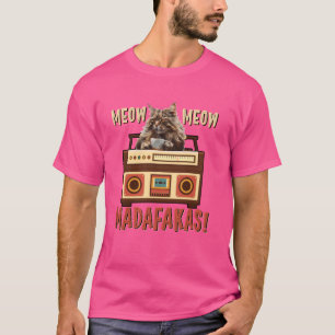 T-shirt Maine Coon MEOW MEOW MADAFAKAS ! Drôle Maine Coon
