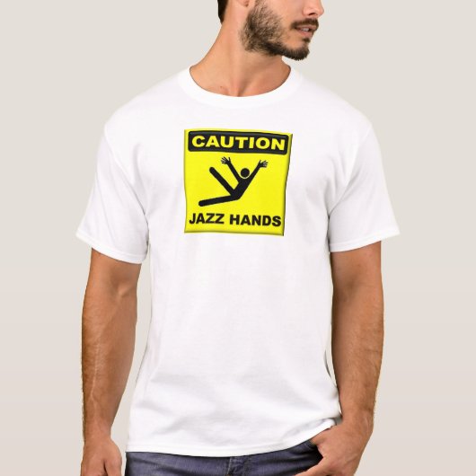 T-shirt Mains de jazz de précaution (Devant)