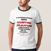 T-shirt Maintenant acceptation des demandes (Devant)