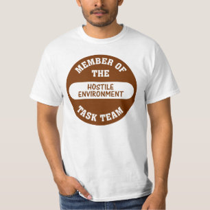 T-shirt Maintenant qu'est ce que j'appelle un hostile